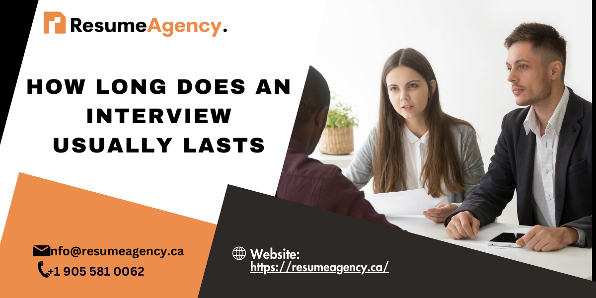 How Long Does An Interview Usually Lasts